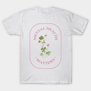 Mental Health Matters T-Shirt